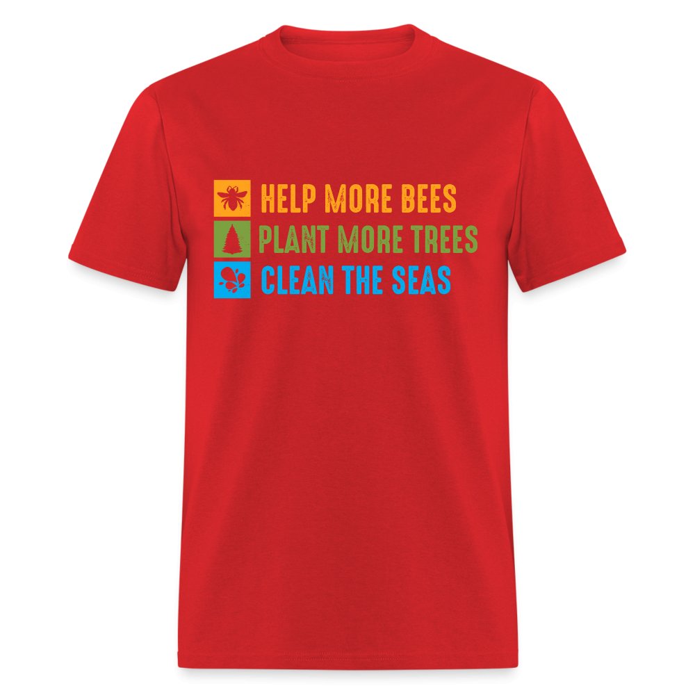 Help More Bees, Plant More Trees, Clean The Seas T-Shirt - purple