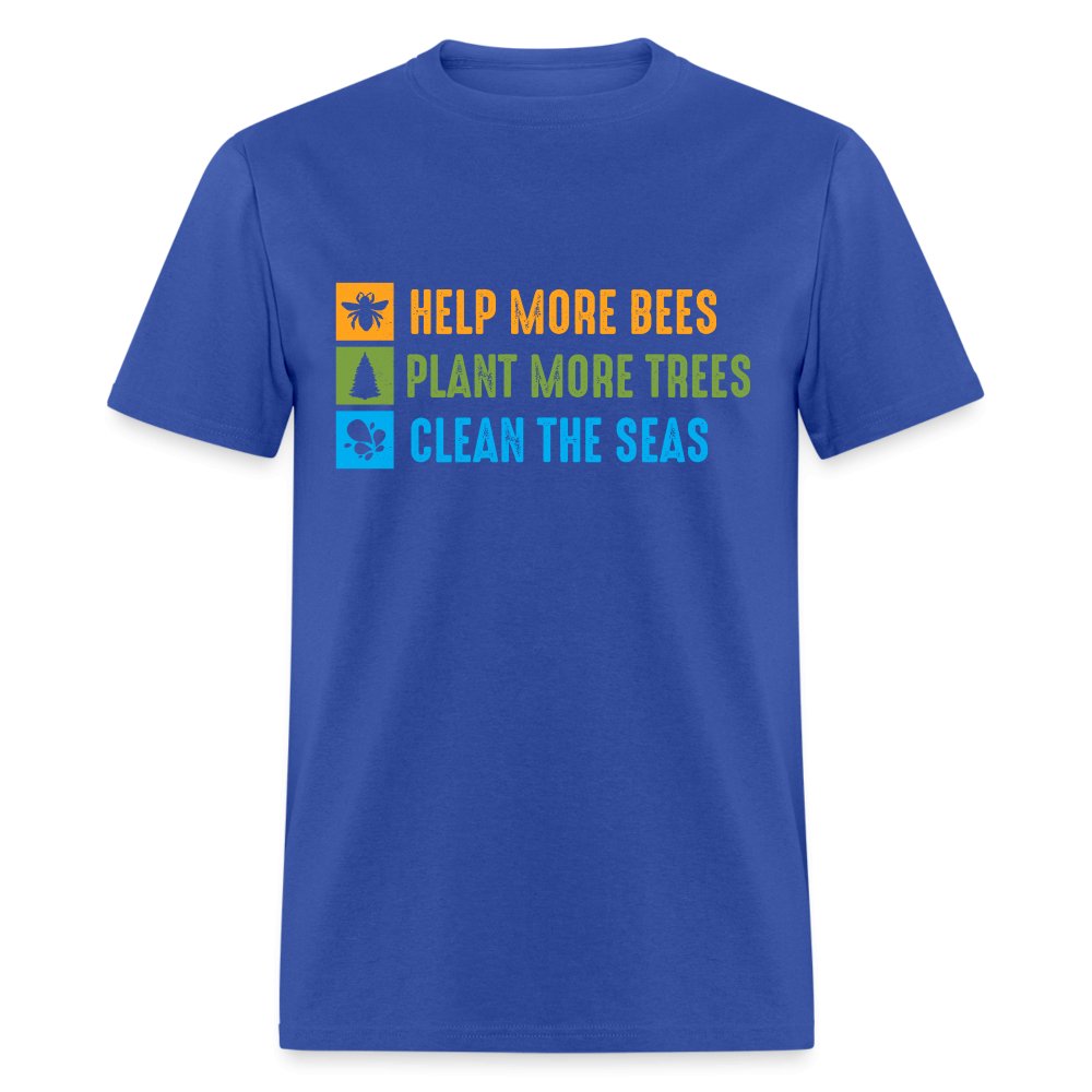 Help More Bees, Plant More Trees, Clean The Seas T-Shirt - red