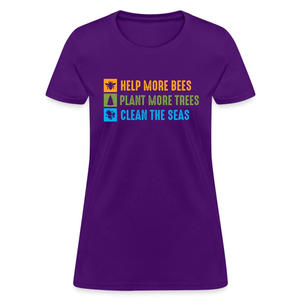 Help More Bees, Plant More Trees, Clean The Seas Women's T-Shirt - white