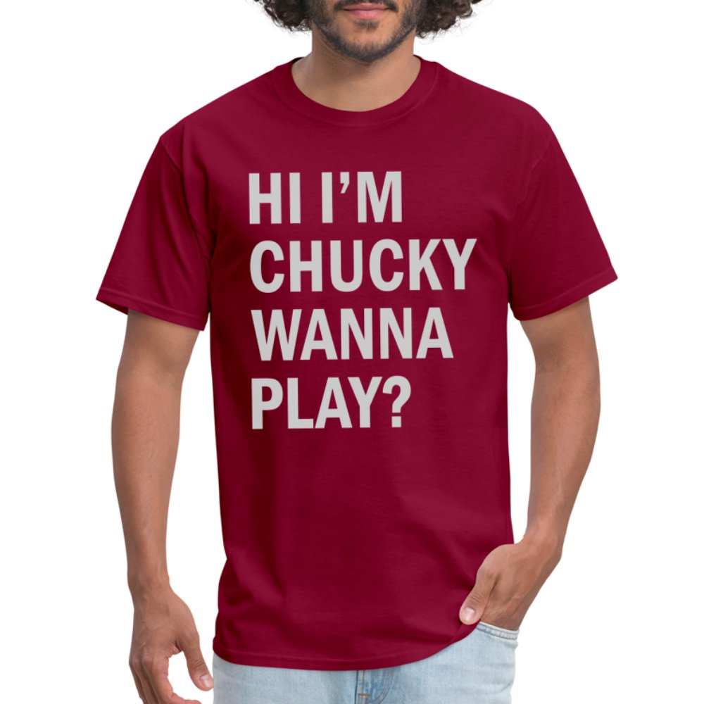 Hi I'm Chucky Wanna Play T-Shirt - burgundy