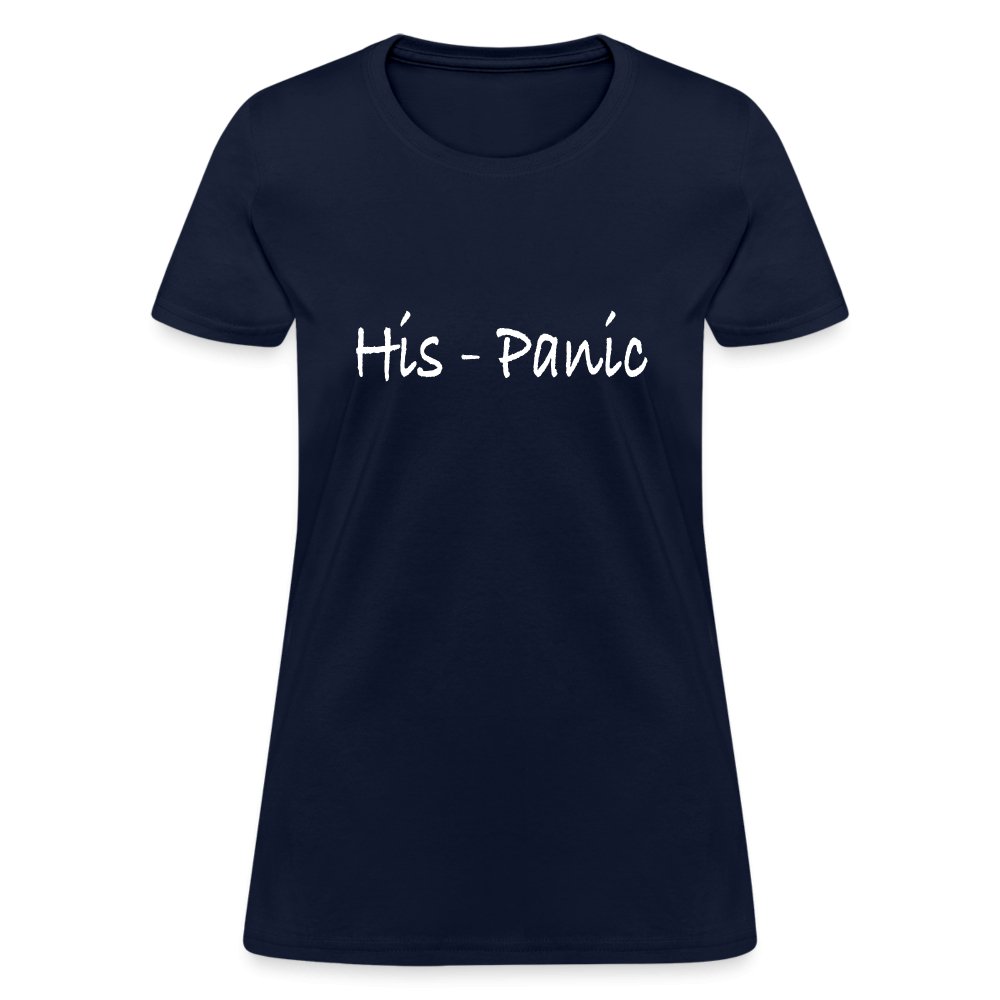 His - Panic Women's T-Shirt (HisPanic Women) - option1# - Women's T-Shirt | Fruit of the Loom L3930R