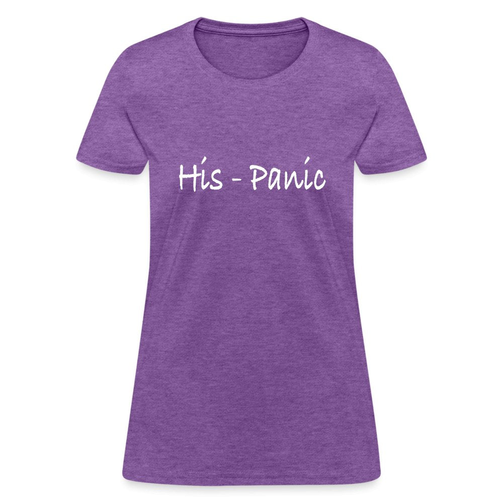 His - Panic Women's T-Shirt (HisPanic Women) - option1# - Women's T-Shirt | Fruit of the Loom L3930R