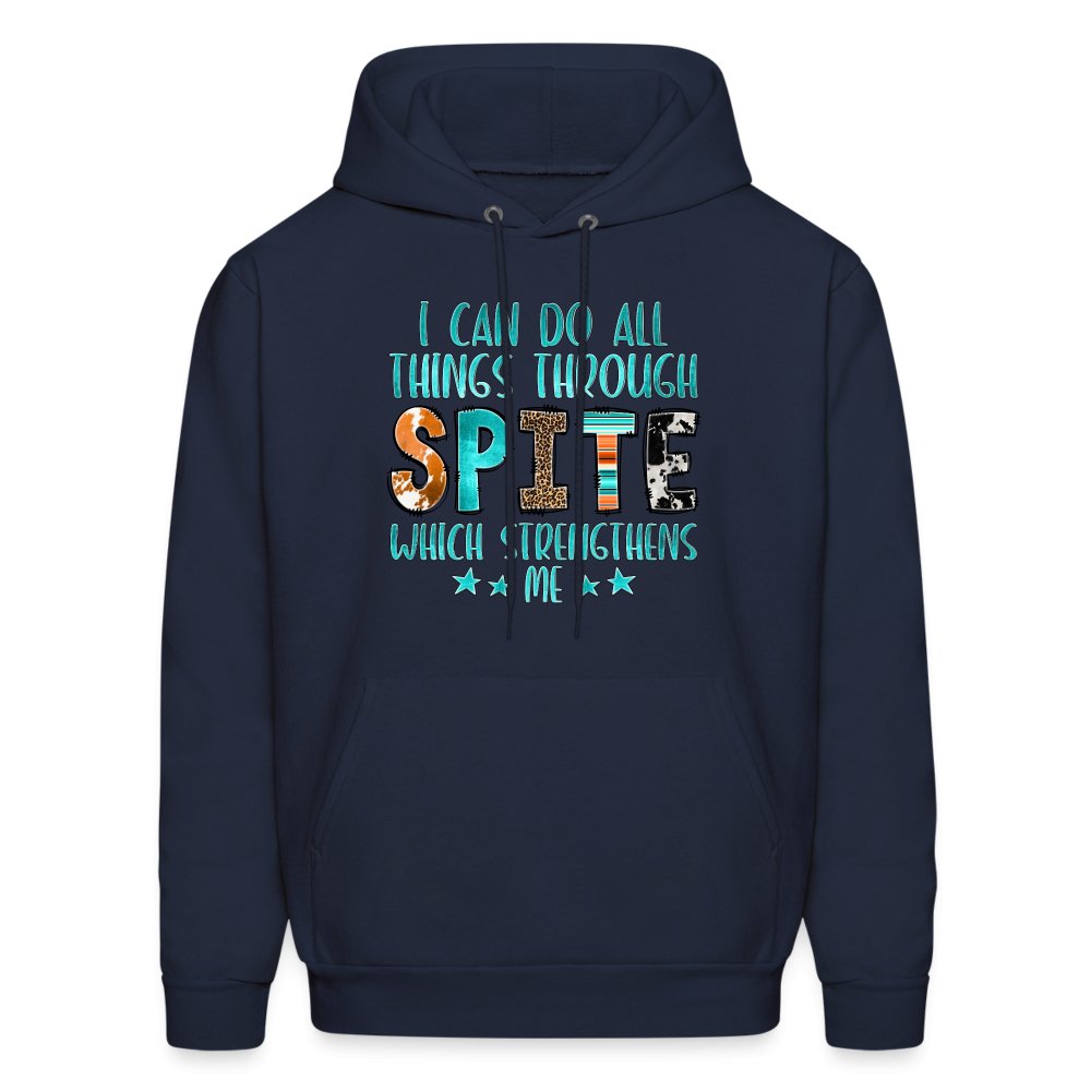 I Can Do All Things Through Spite Which Strengthens Me Hoodie - option1# - Men's Hoodie | Hanes P170