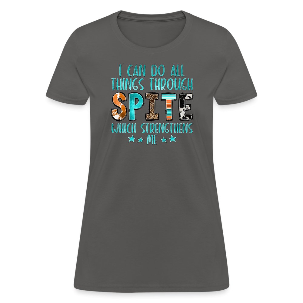 I can Do All Things Through Spite Which Strengthens Me Women's T-Shirt - option1# - Women's T-Shirt | Fruit of the Loom L3930R