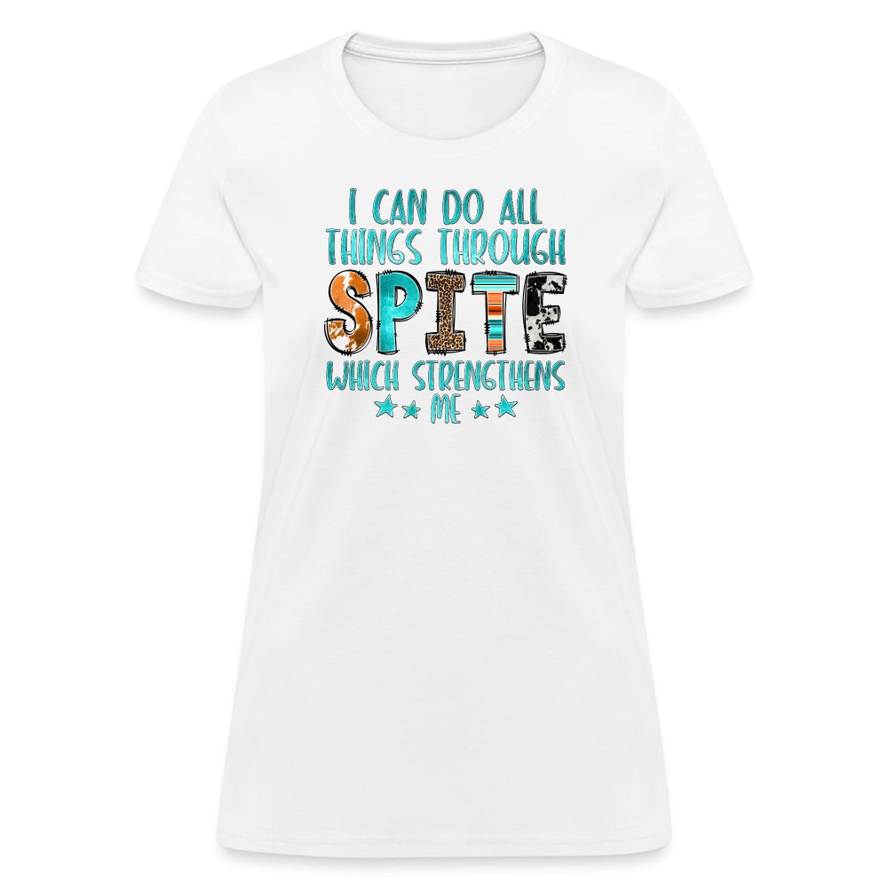 I can Do All Things Through Spite Which Strengthens Me Women's T-Shirt - option1# - Women's T-Shirt | Fruit of the Loom L3930R