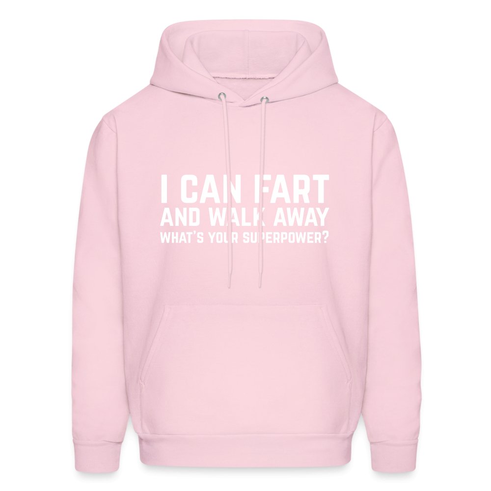 I Can Fart and Walk Away Hoodie (Superpower) - pale pink