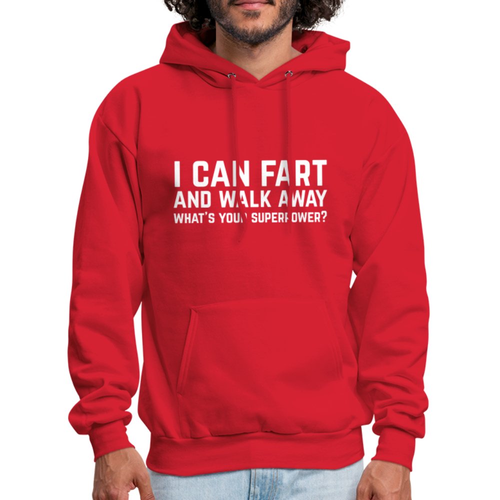 I Can Fart and Walk Away Hoodie (Superpower) - red