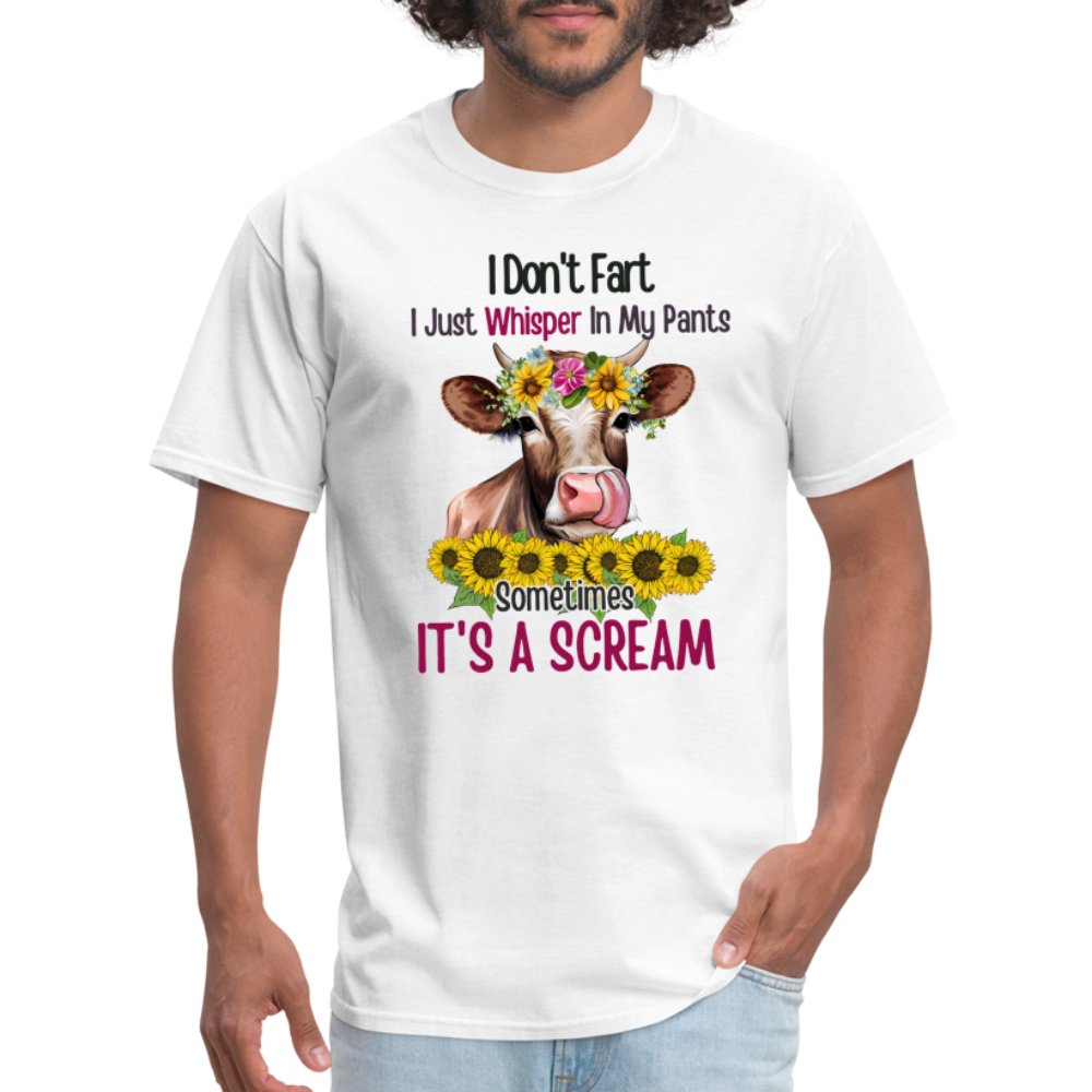 I Don't Fart I Just Whisper in My Pants T-Shirt (Funny Cow) - option1# - Unisex Classic T-Shirt | Fruit of the Loom 3930