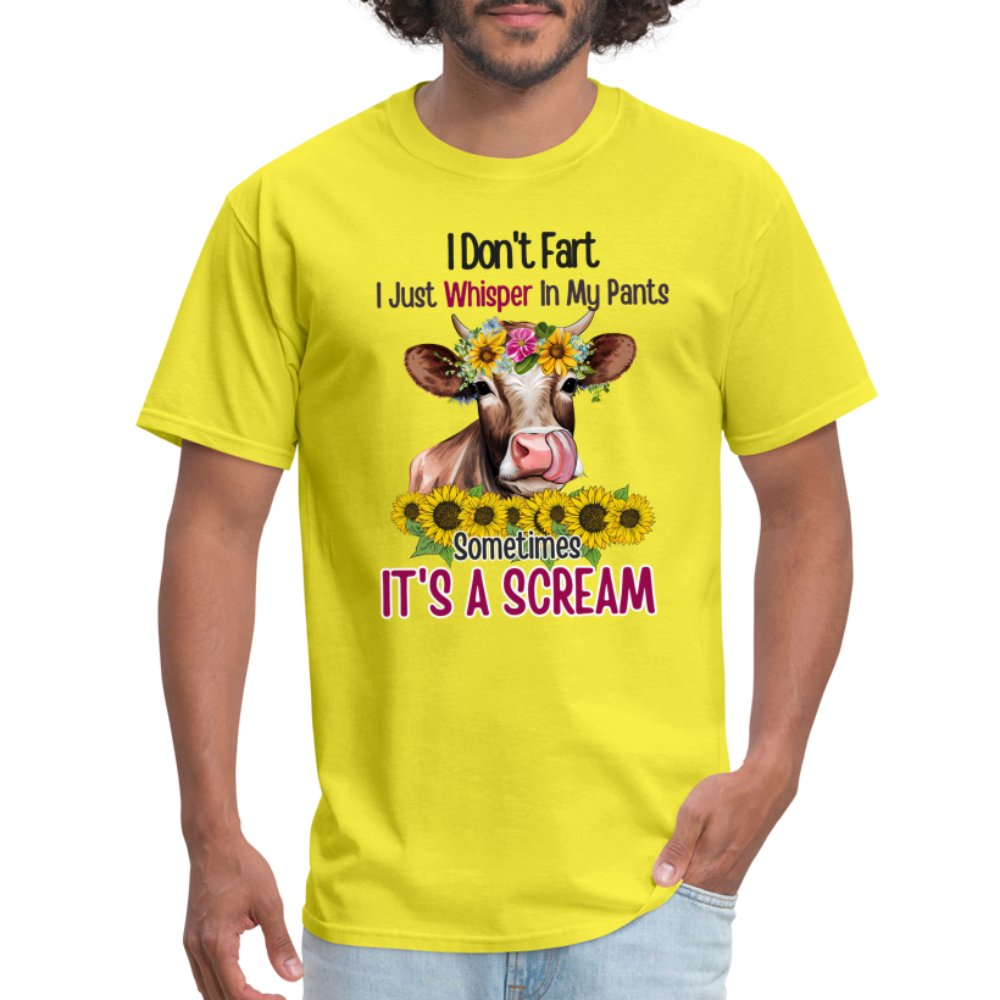 I Don't Fart I Just Whisper in My Pants T-Shirt (Funny Cow) - yellow