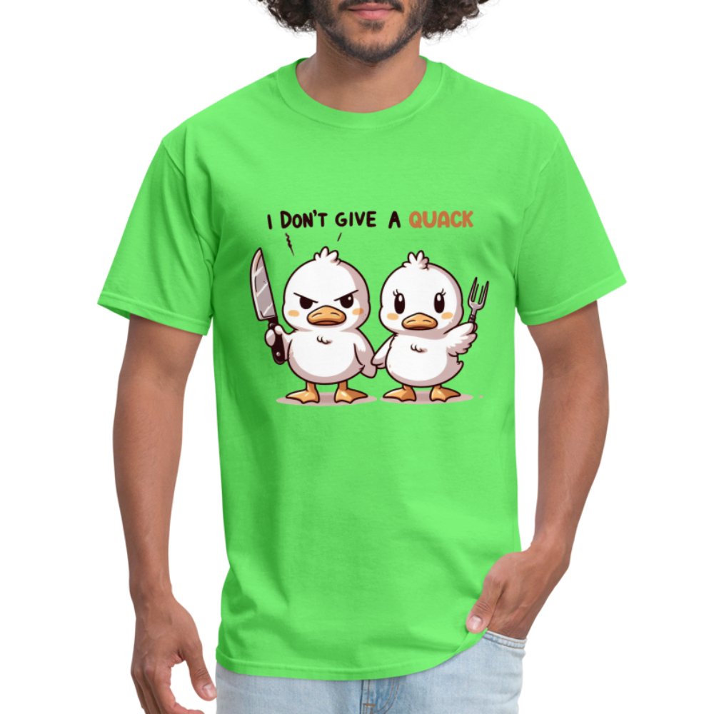 I Don't Give a Quack T-Shirt (Ducks with Attitude) - option1# - Unisex Classic T-Shirt | Fruit of the Loom 3930