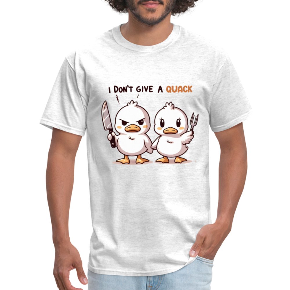 I Don't Give a Quack T-Shirt (Ducks with Attitude) - option1# - Unisex Classic T-Shirt | Fruit of the Loom 3930