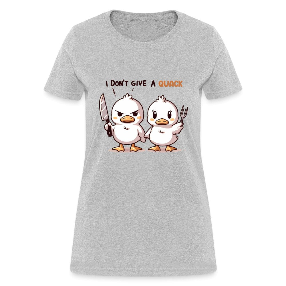 I Don't Give a Quack Women's Contoured T-Shirt (Ducks with Attitude) - option1# - Women's T-Shirt | Fruit of the Loom L3930R