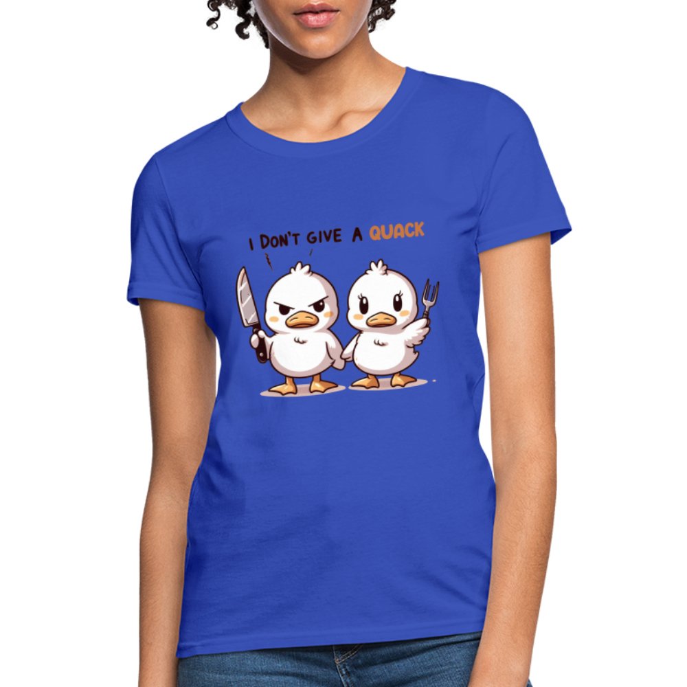 I Don't Give a Quack Women's Contoured T-Shirt (Ducks with Attitude) - option1# - Women's T-Shirt | Fruit of the Loom L3930R