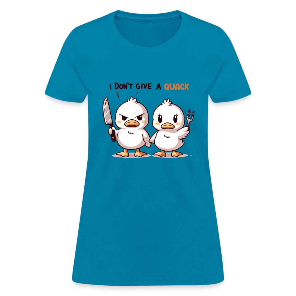 I Don't Give a Quack Women's Contoured T-Shirt (Ducks with Attitude) - option1# - Women's T-Shirt | Fruit of the Loom L3930R