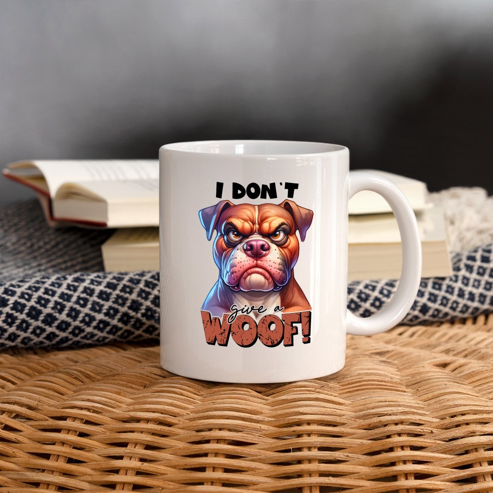 I Don't Give a Woof (Grumpy Dog with Attitude) Coffee Mug - option1# - Coffee/Tea Mug | BestSub B101AA