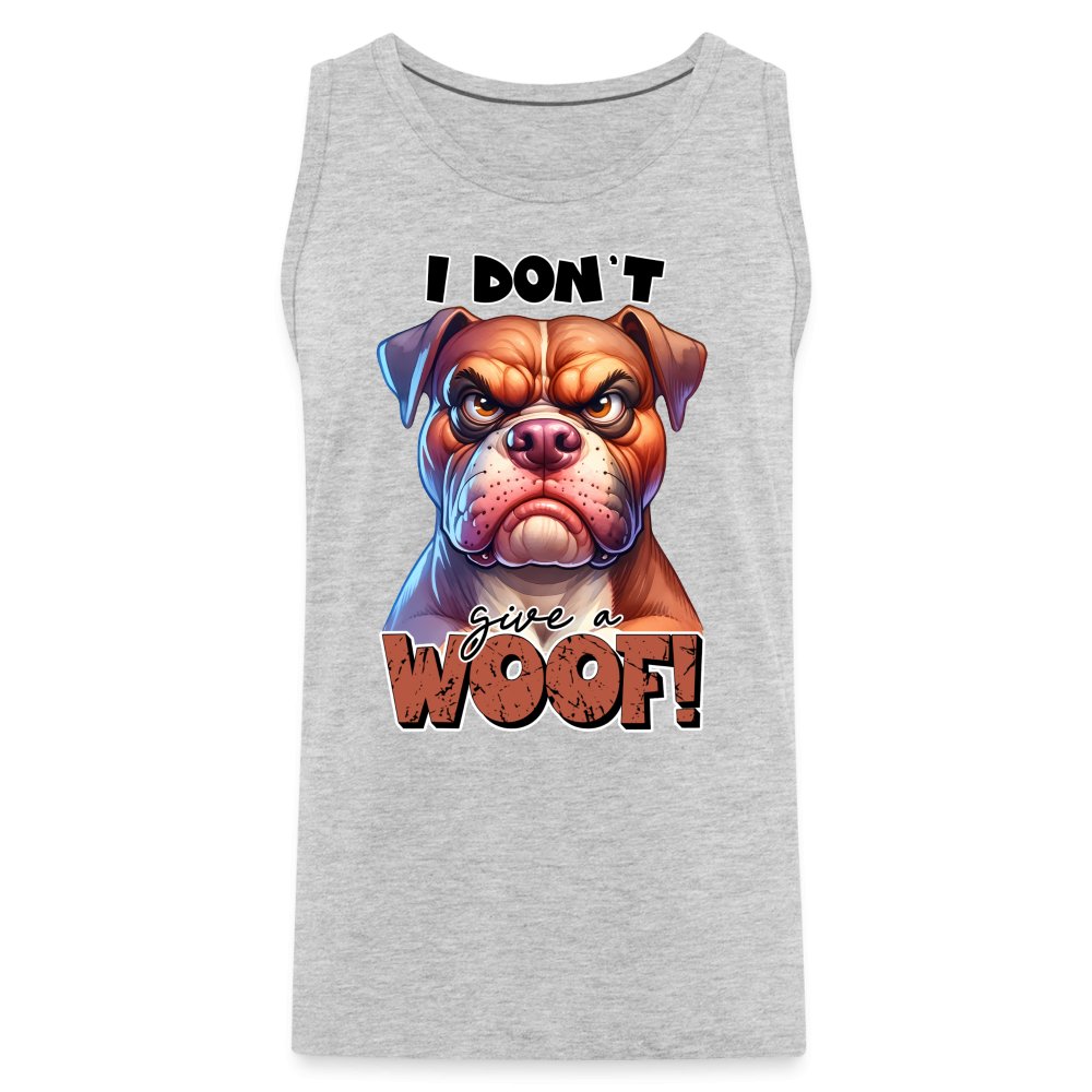 I Don't Give a Woof (Grumpy Dog with Attitude) Men’s Premium Tank Top - option1# - Men’s Premium Tank | Spreadshirt 916