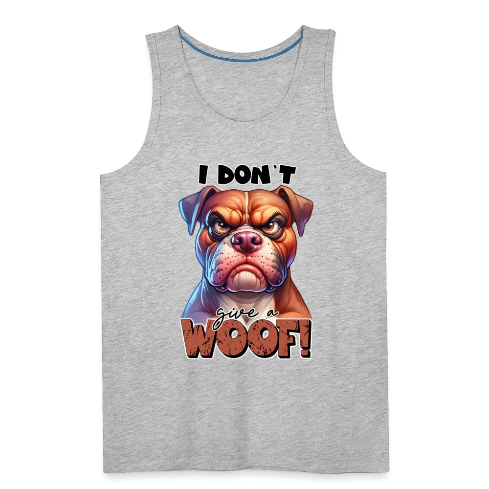 I Don't Give a Woof (Grumpy Dog with Attitude) Men’s Premium Tank Top - option1# - Men’s Premium Tank | Spreadshirt 916