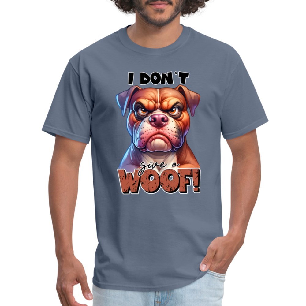 I Don't Give a Woof (Grumpy Dog with Attitude) T-Shirt - option1# - Unisex Classic T-Shirt | Fruit of the Loom 3930