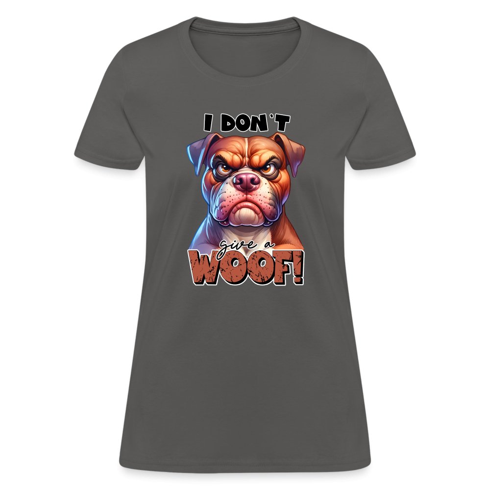 I Don't Give a Woof (Grumpy Dog with Attitude) Women's Contoured T-Shirt - option1# - Women's T-Shirt | Fruit of the Loom L3930R