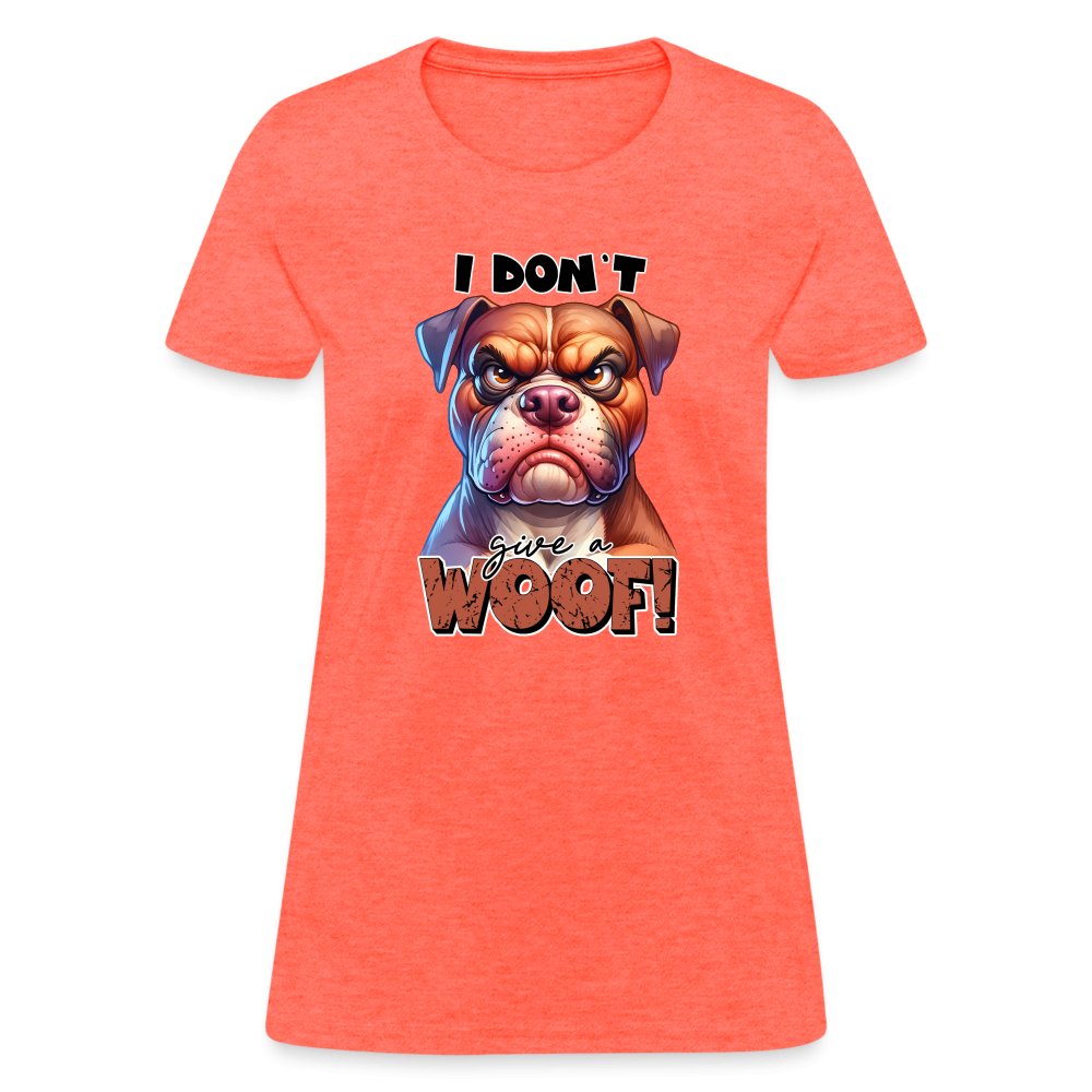 I Don't Give a Woof (Grumpy Dog with Attitude) Women's Contoured T-Shirt - option1# - Women's T-Shirt | Fruit of the Loom L3930R