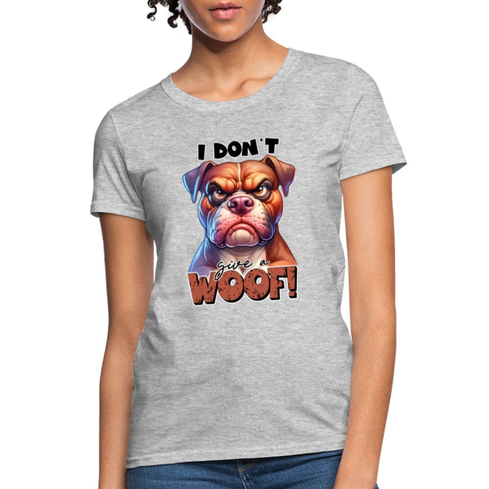 I Don't Give a Woof (Grumpy Dog with Attitude) Women's Contoured T-Shirt - option1# - Women's T-Shirt | Fruit of the Loom L3930R