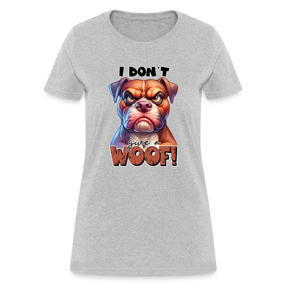 I Don't Give a Woof (Grumpy Dog with Attitude) Women's Contoured T-Shirt - option1# - Women's T-Shirt | Fruit of the Loom L3930R