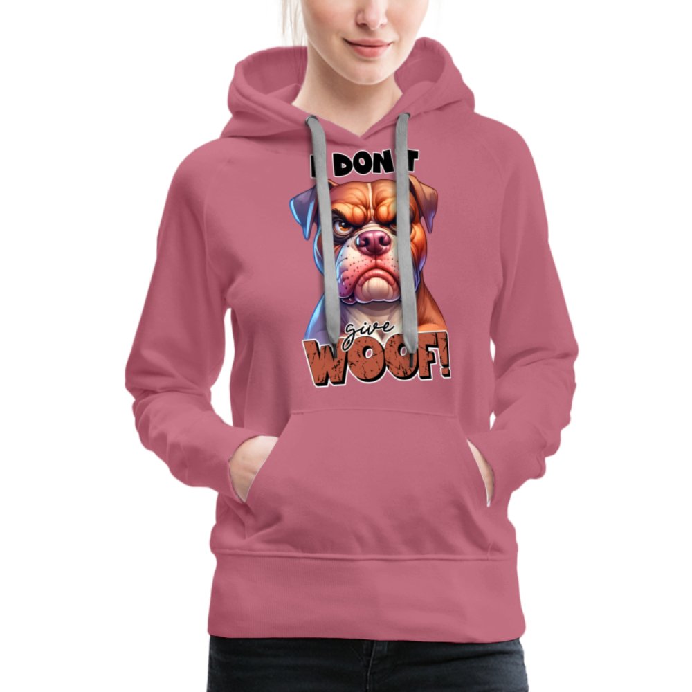 I Don't Give a Woof (Grumpy Dog with Attitude) Women’s Premium Hoodie - option1# - Women’s Premium Hoodie | Spreadshirt 444