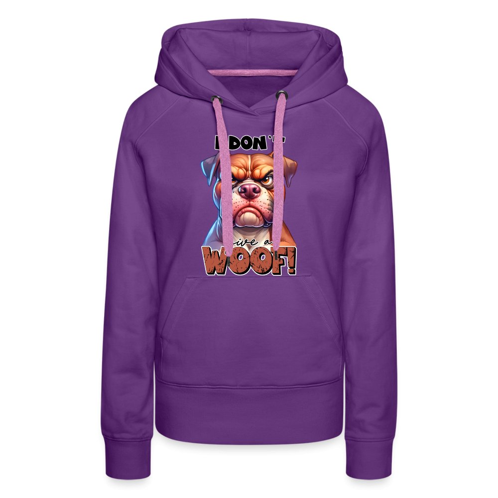 I Don't Give a Woof (Grumpy Dog with Attitude) Women’s Premium Hoodie - option1# - Women’s Premium Hoodie | Spreadshirt 444