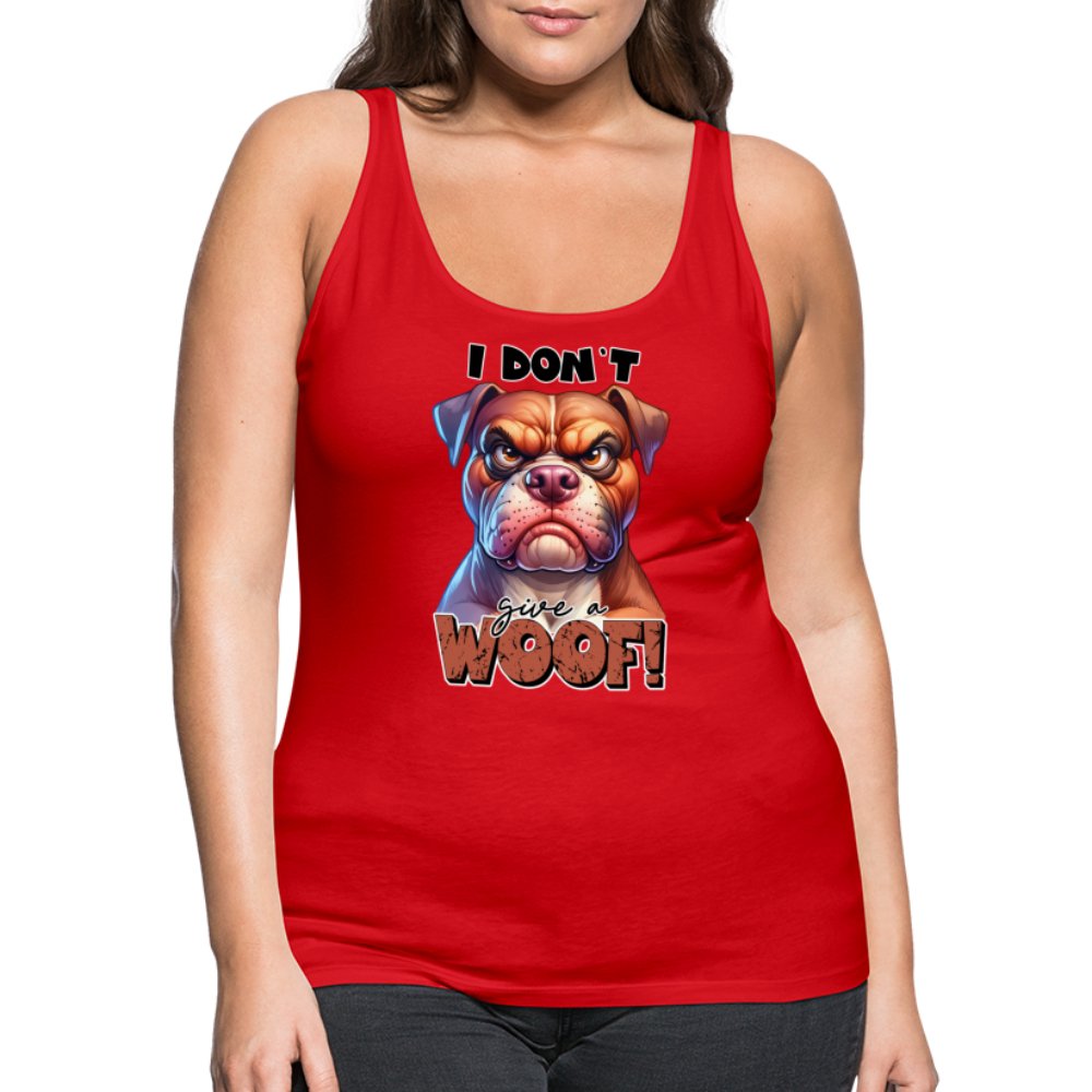 I Don't Give a Woof (Grumpy Dog with Attitude) Women’s Premium Tank Top - option1# - Women’s Premium Tank Top | Spreadshirt 917