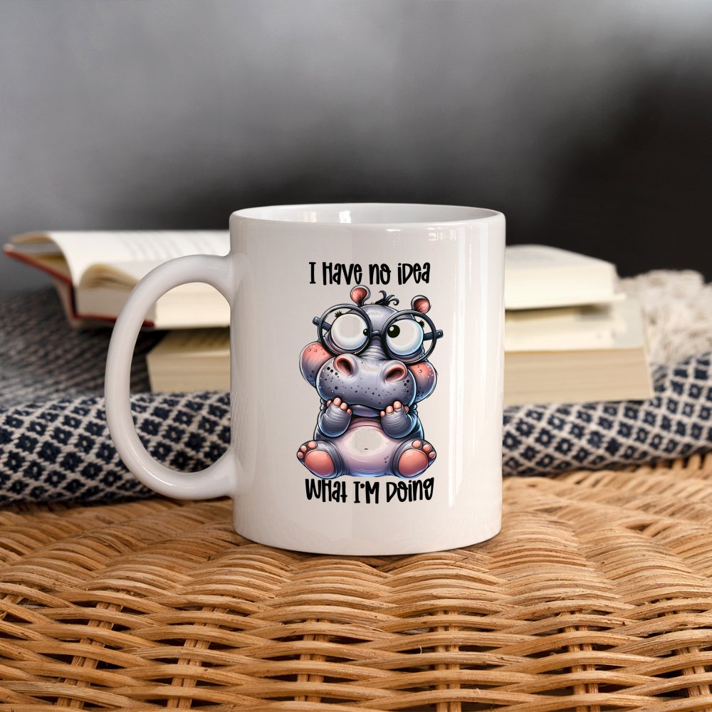 I Have No Idea What I'm Doing Coffee Mug - option1# - Coffee/Tea Mug | BestSub B101AA