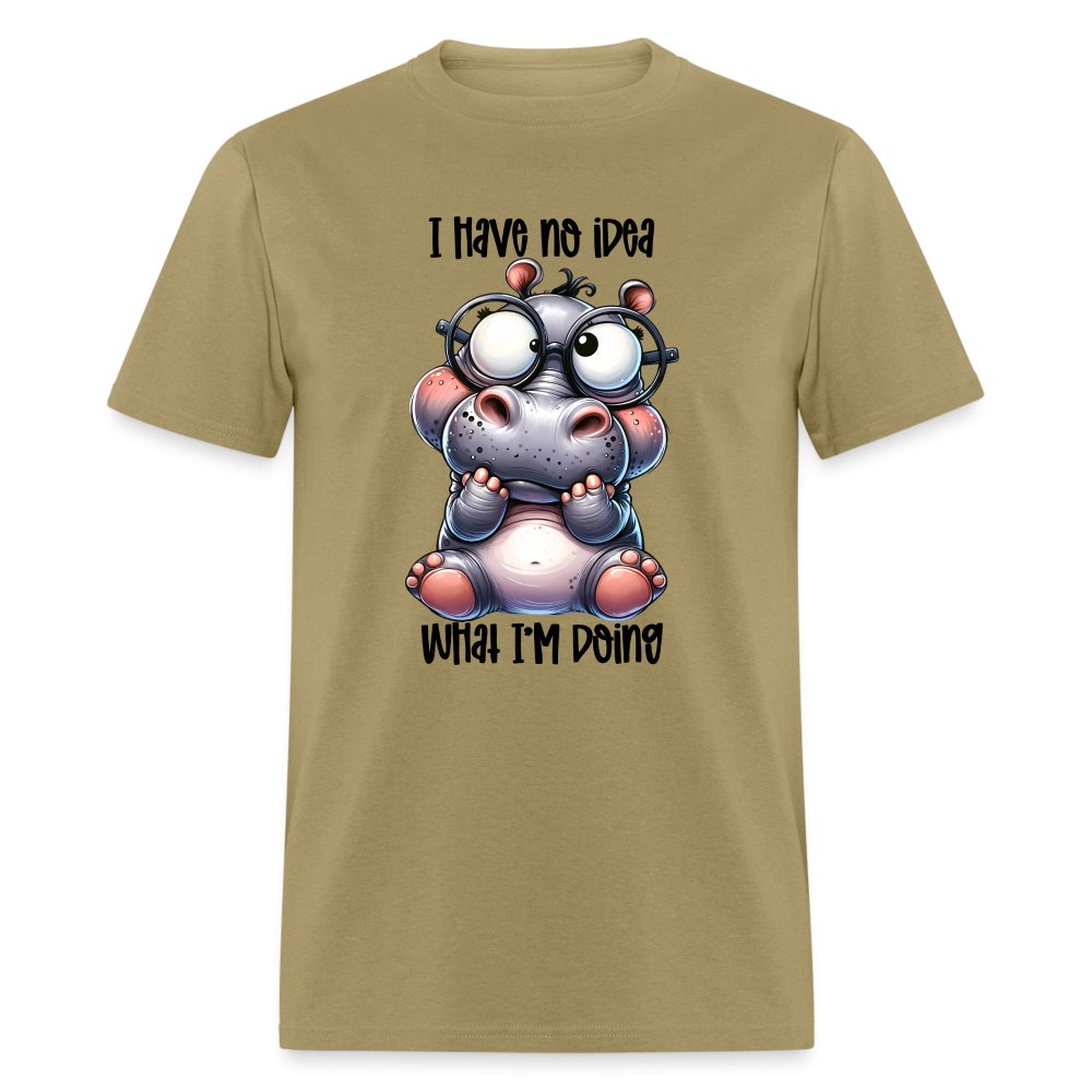 I Have No Idea What I'm Doing T-Shirt - option1# - Unisex Classic T-Shirt | Fruit of the Loom 3930