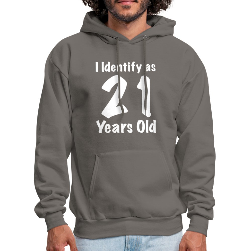 I Identify as 21 Years Old Hoodie (Birthday Gift Idea) - asphalt gray