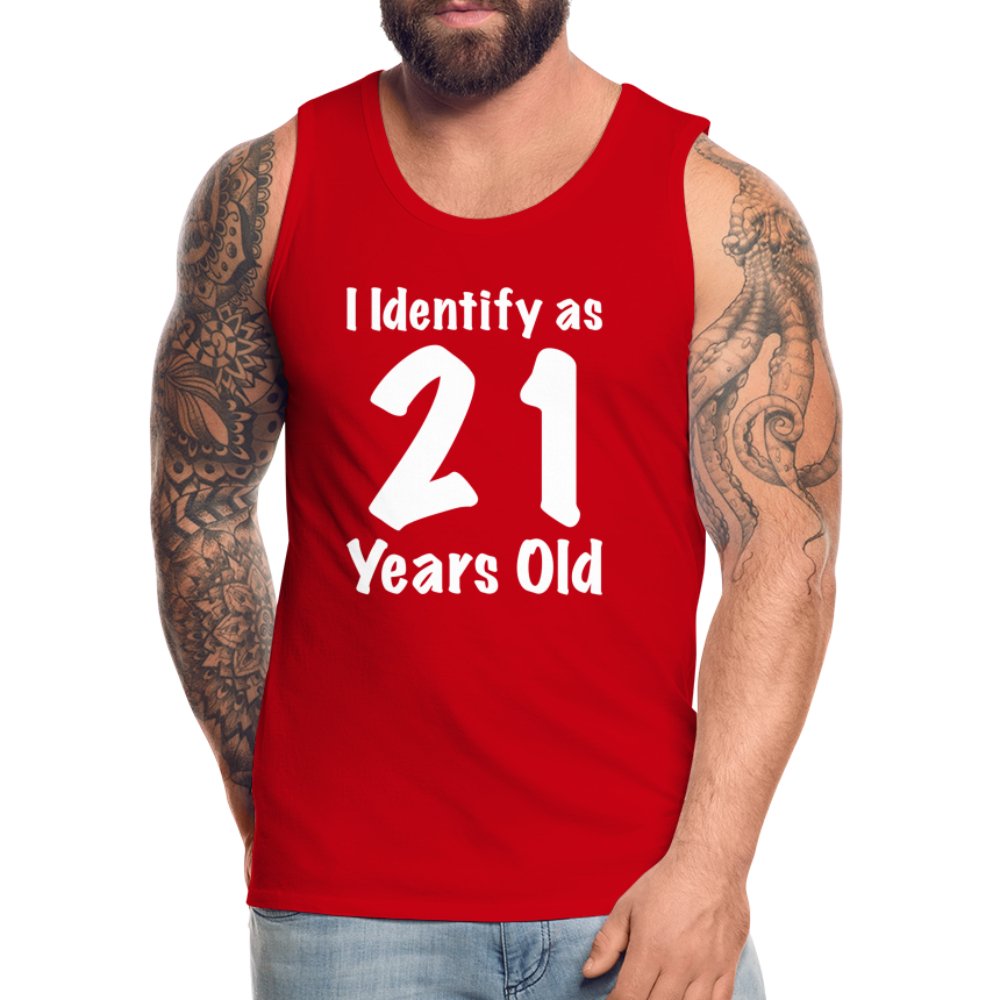 I Identify as 21 Years Old Men’s Premium Tank Top (Birthday Gift Idea) - deep navy