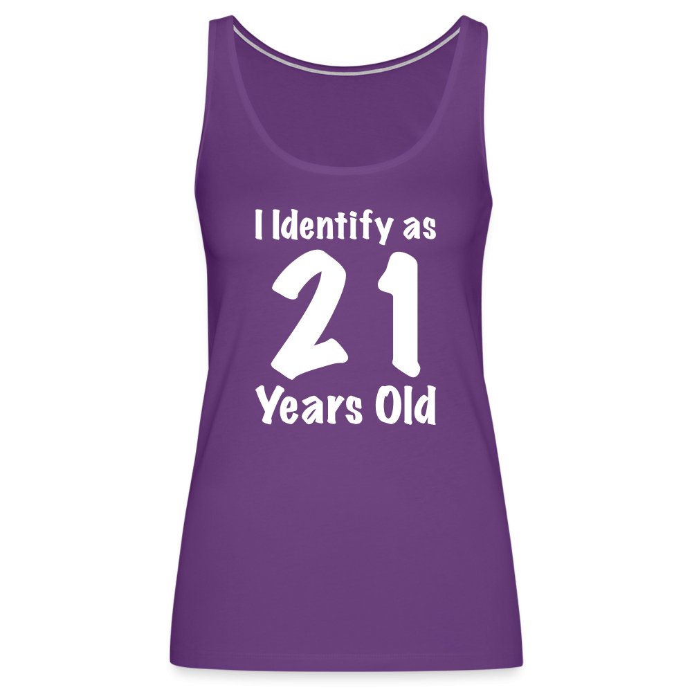 I Identify as 21 Years Old Women’s Premium Tank Top (Birthday Gift Idea) - purple