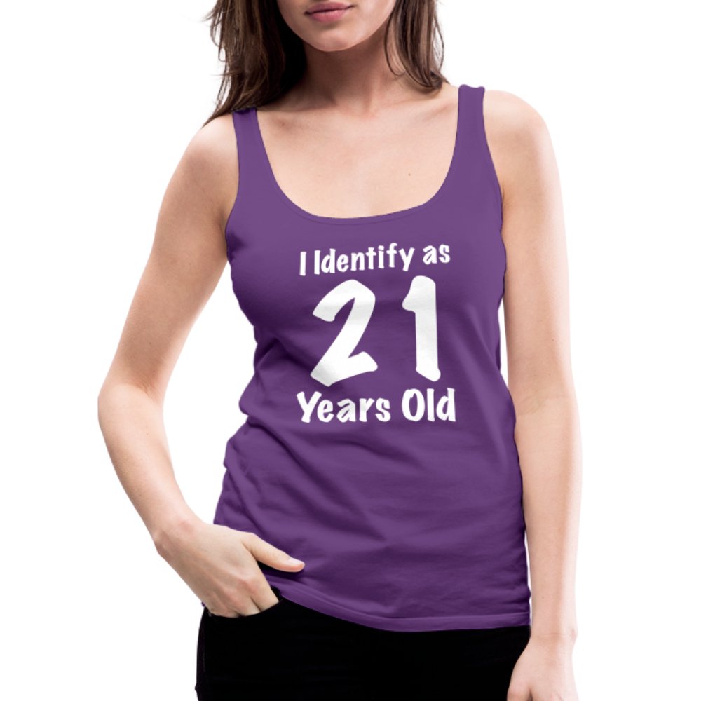 I Identify as 21 Years Old Women’s Premium Tank Top (Birthday Gift Idea) - purple