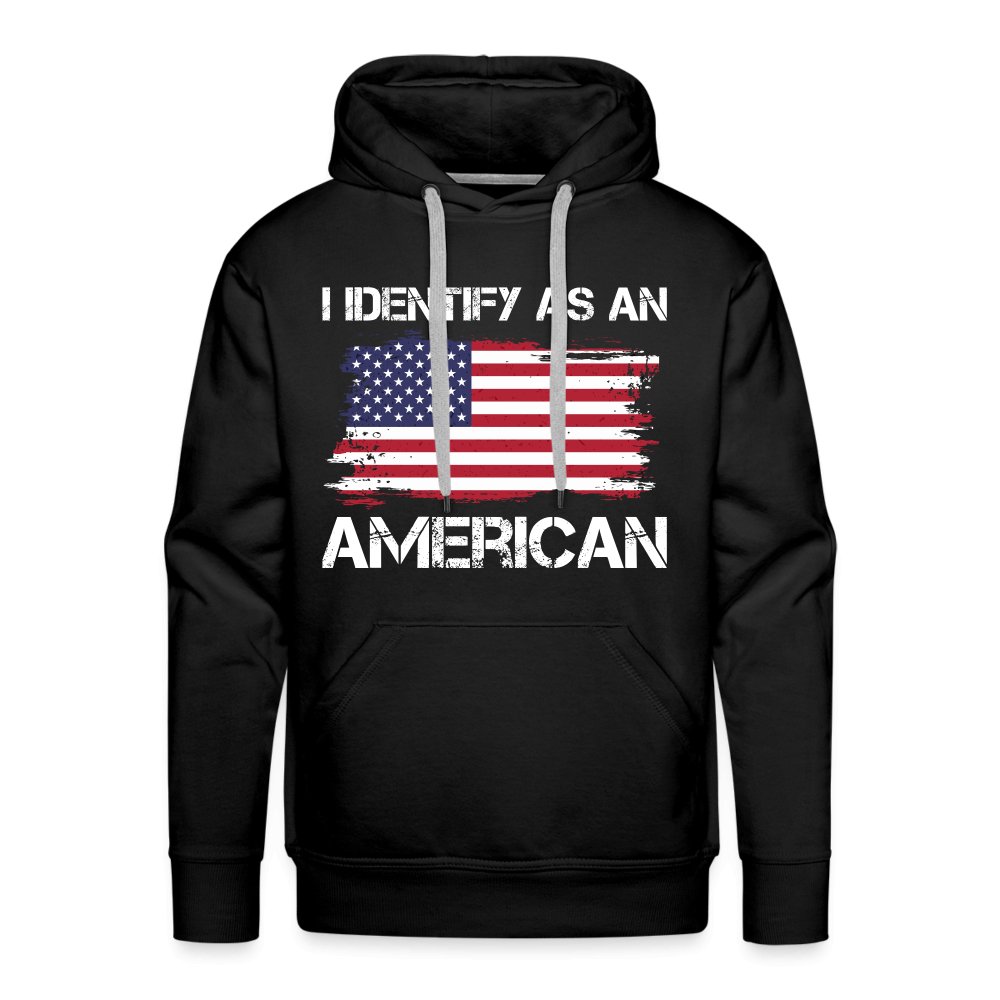 I Identify as an American Men’s Premium Hoodie - option1# - Men’s Premium Hoodie | Spreadshirt 20