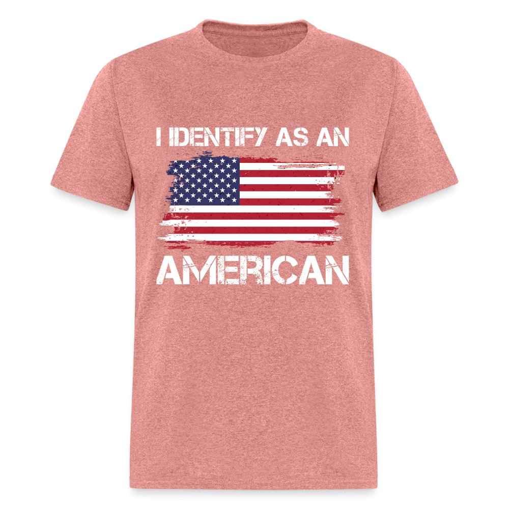 I Identify as an American T-Shirt - option1# - Unisex Classic T-Shirt | Fruit of the Loom 3930