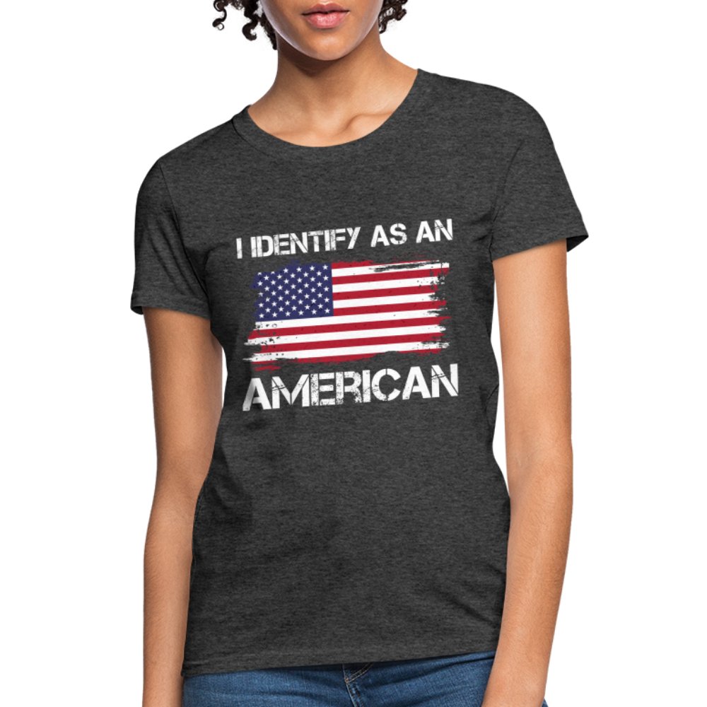 I Identify as an American Women's Contoured T-Shirt - option1# - Women's T-Shirt | Fruit of the Loom L3930R