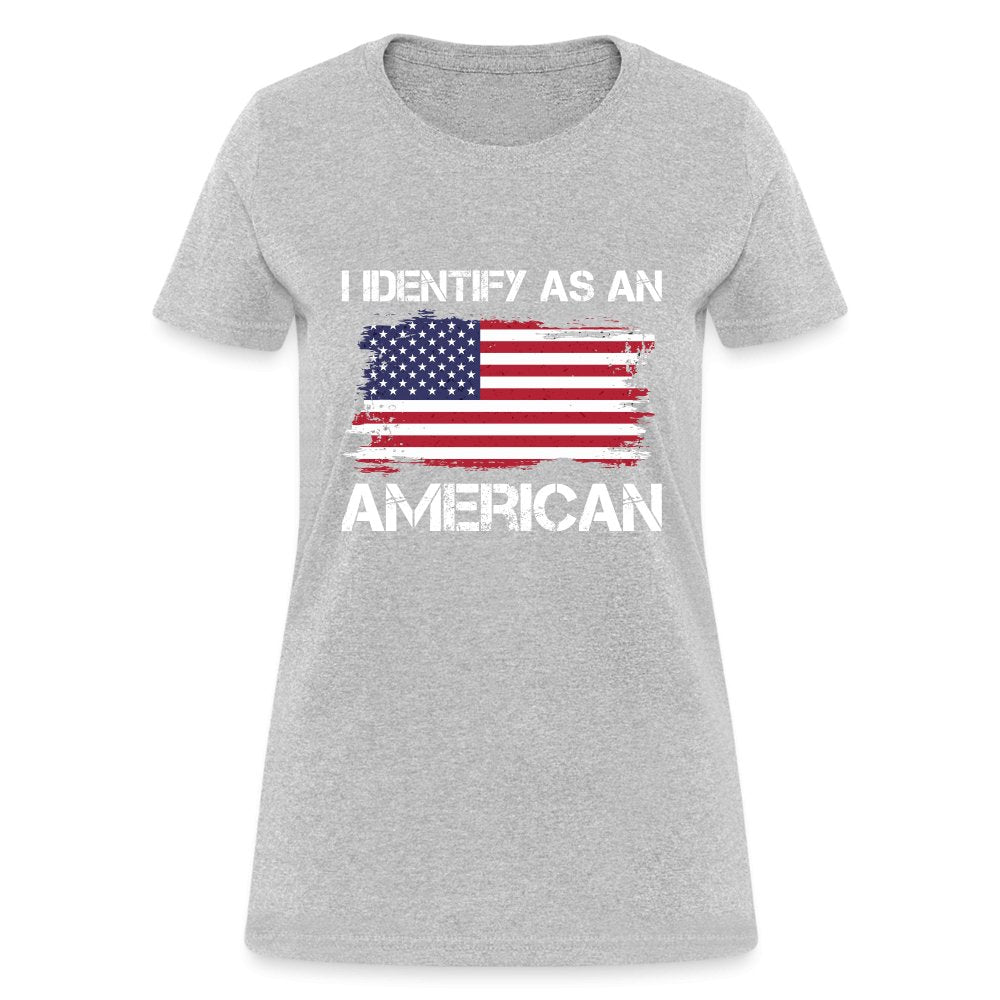 I Identify as an American Women's Contoured T-Shirt - option1# - Women's T-Shirt | Fruit of the Loom L3930R