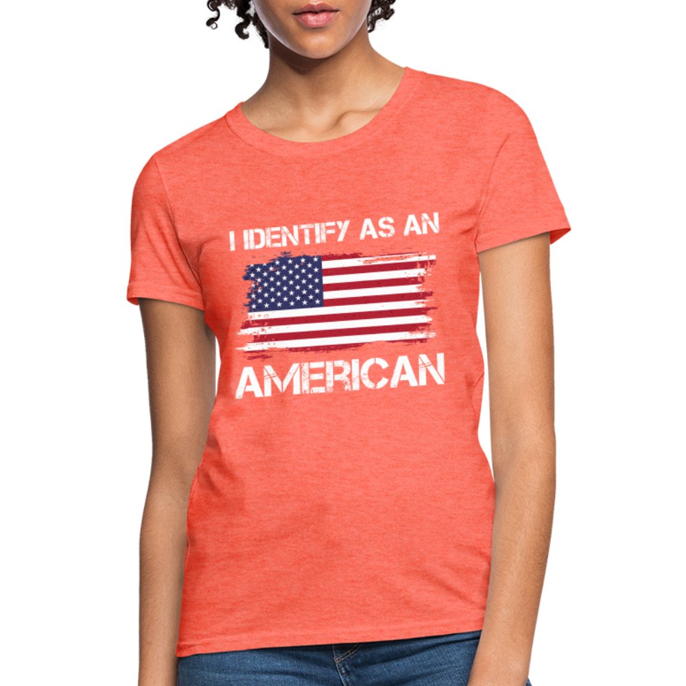 I Identify as an American Women's Contoured T-Shirt - option1# - Women's T-Shirt | Fruit of the Loom L3930R