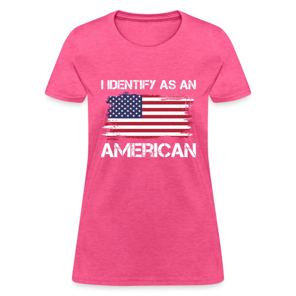 I Identify as an American Women's Contoured T-Shirt - option1# - Women's T-Shirt | Fruit of the Loom L3930R