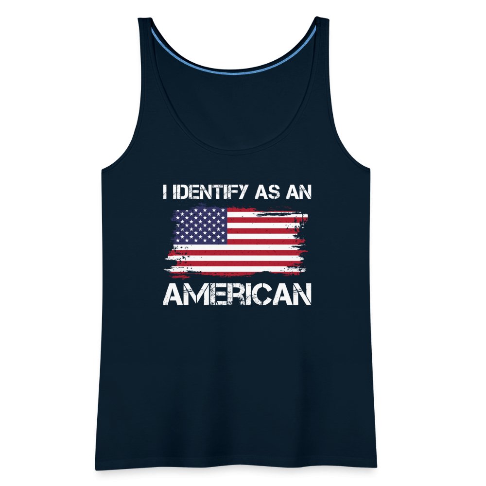 I Identify as an American Women’s Premium Tank Top - option1# - Women’s Premium Tank Top | Spreadshirt 917