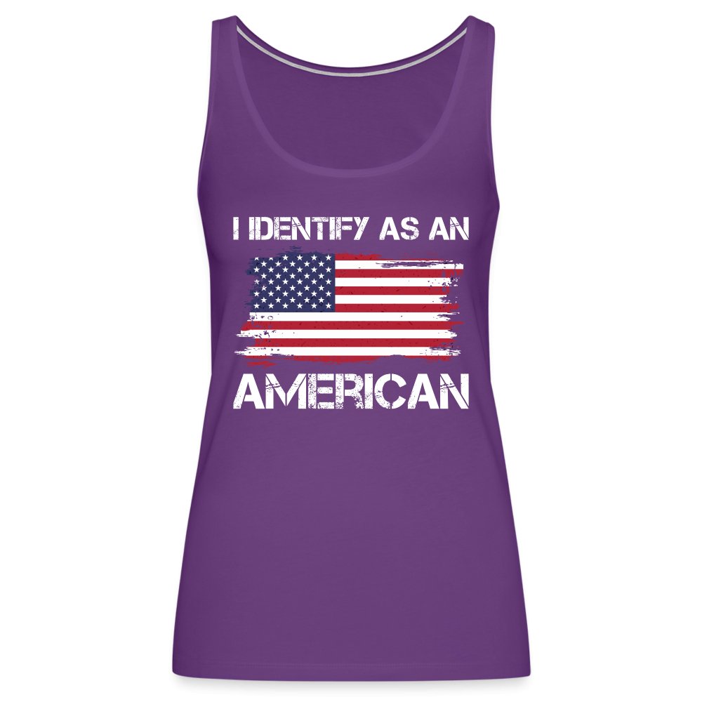 I Identify as an American Women’s Premium Tank Top - option1# - Women’s Premium Tank Top | Spreadshirt 917