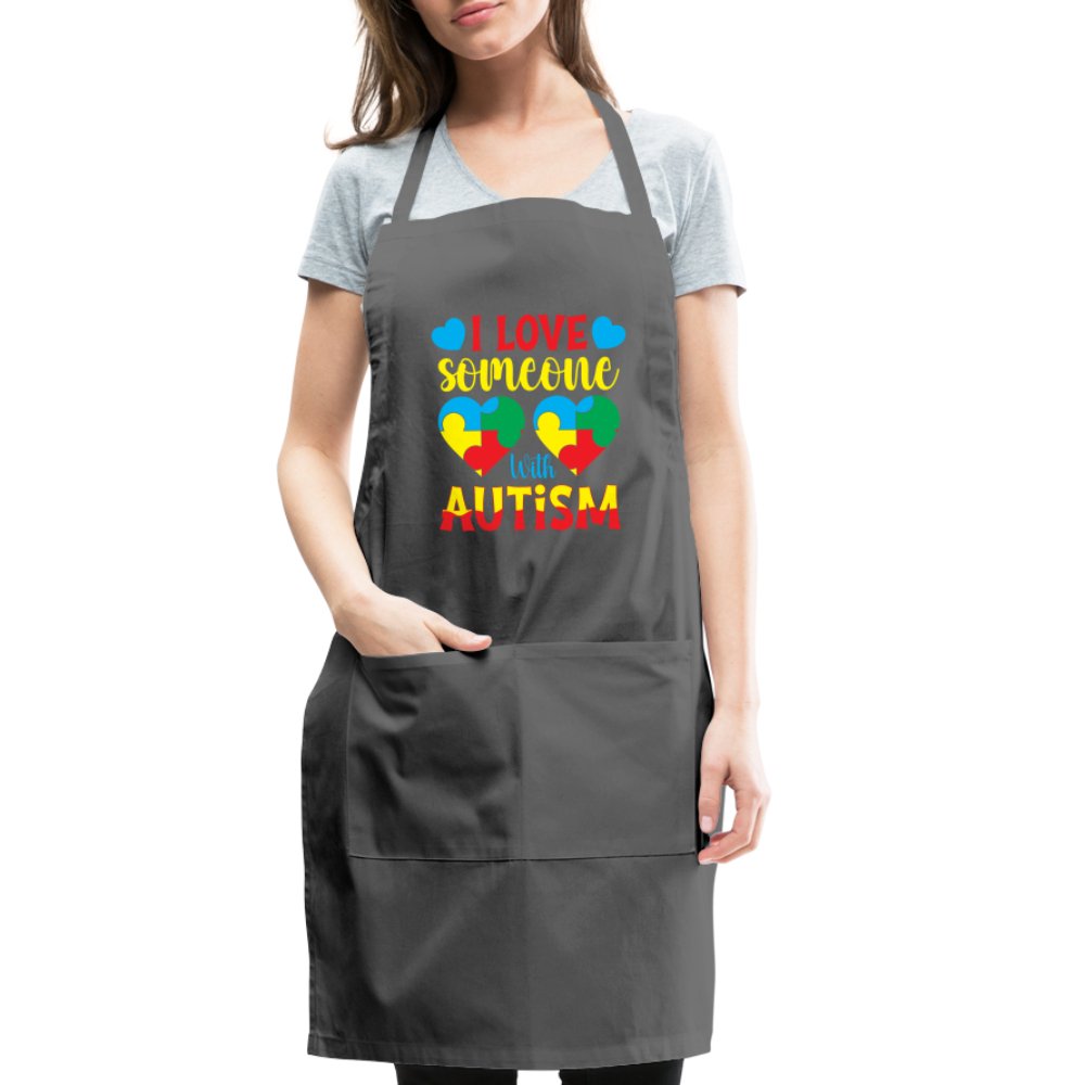 I Love Someone With Autism Apron - charcoal