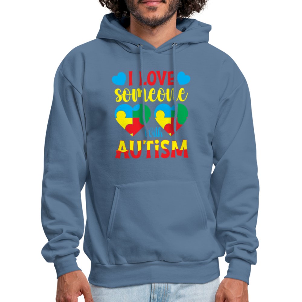 I Love Someone With Autism Hoodie - denim blue