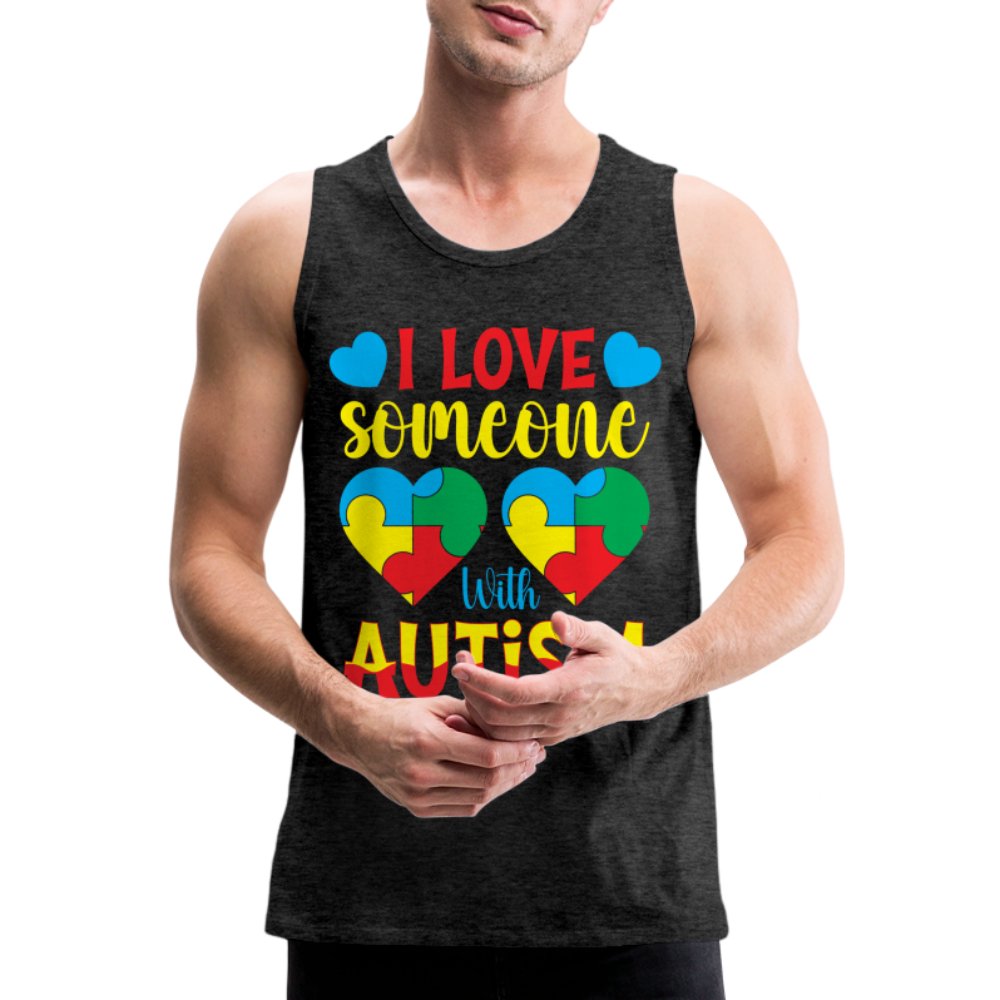 I Love Someone With Autism Men’s Premium Tank Top - charcoal grey