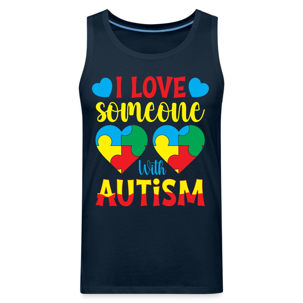 I Love Someone With Autism Men’s Premium Tank Top - deep navy