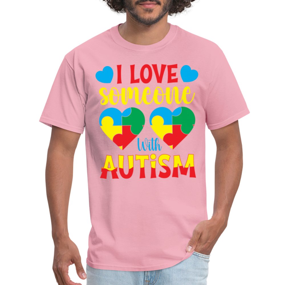 I Love Someone With Autism T-Shirt - pink