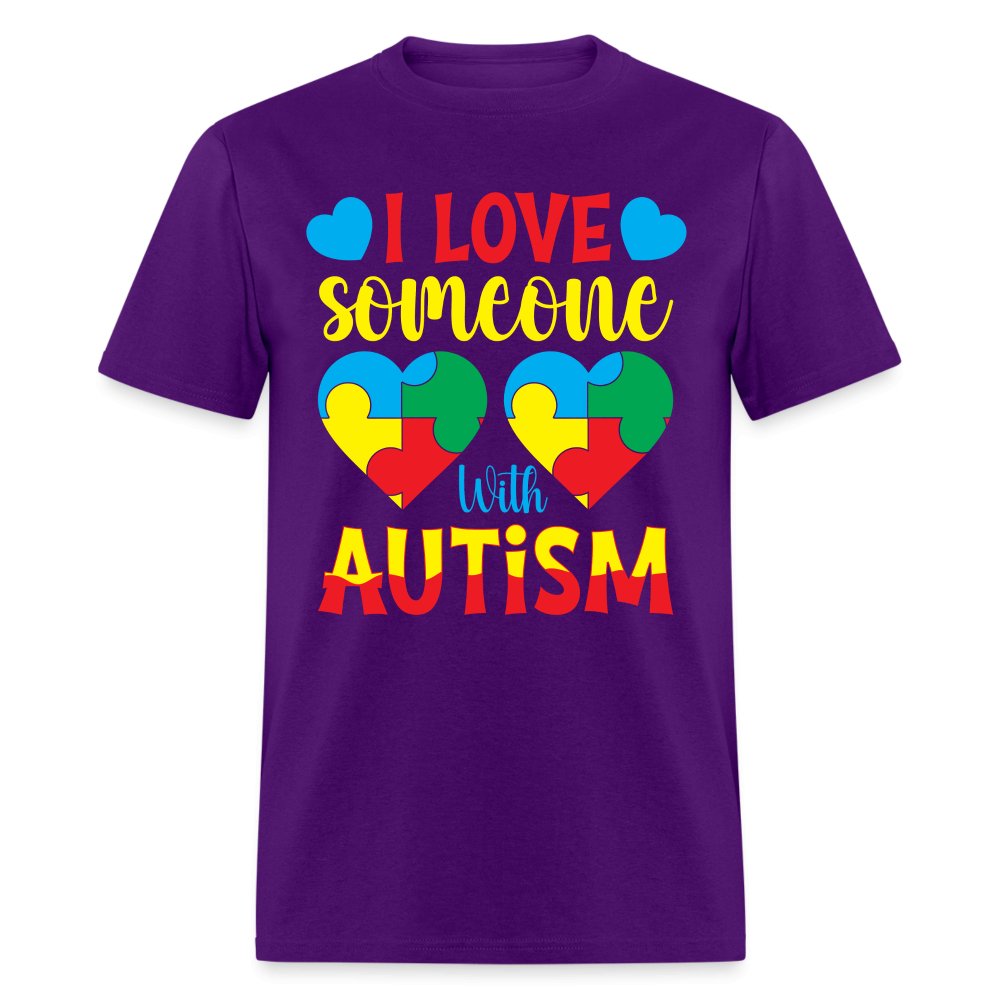 I Love Someone With Autism T-Shirt - purple