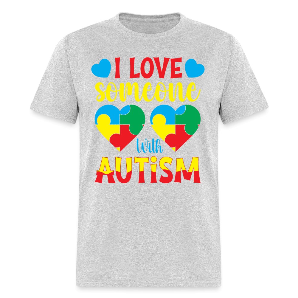 I Love Someone With Autism T-Shirt - white